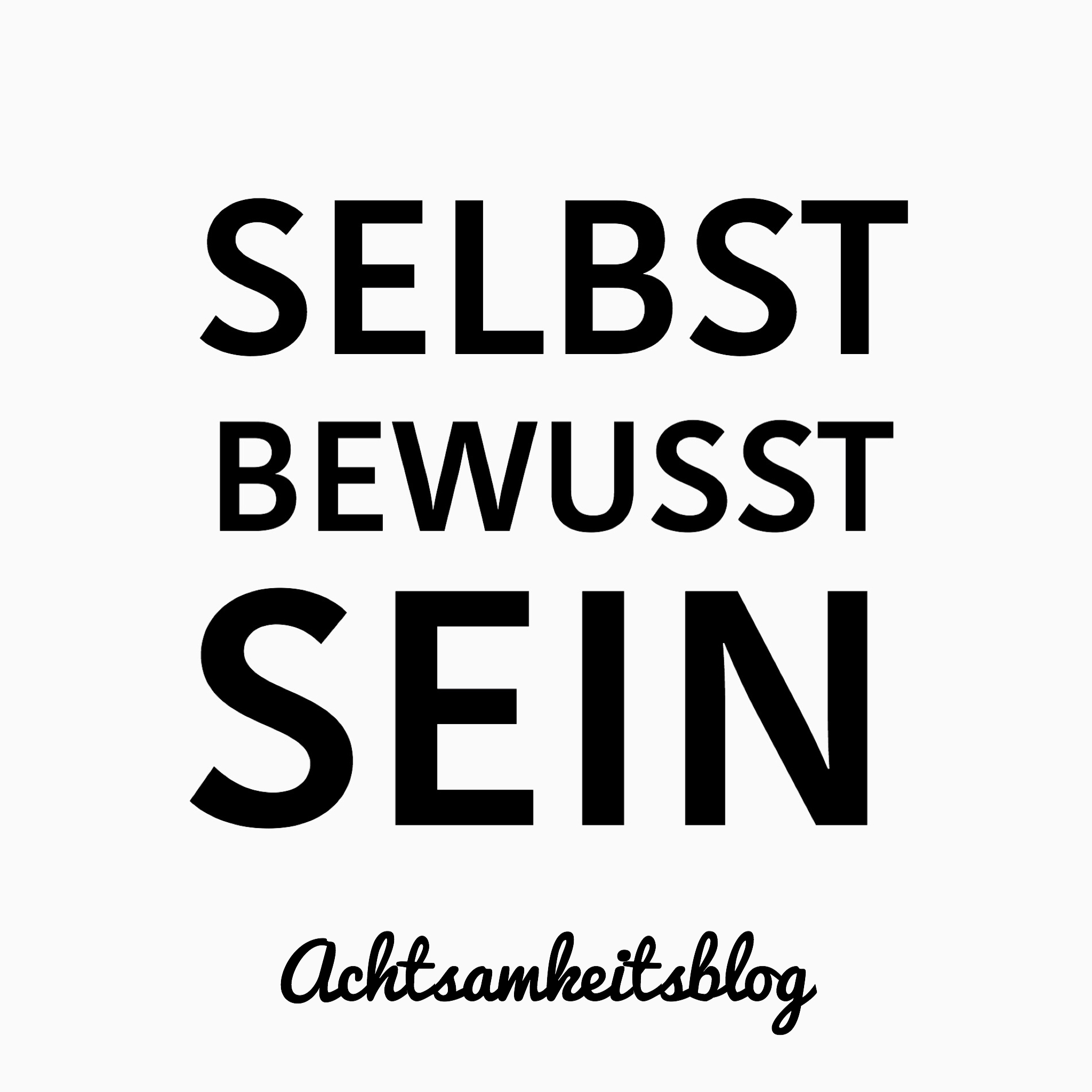 Selbstbewusstsein