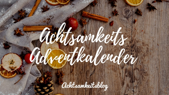 Achtsamkeits Adventskalender