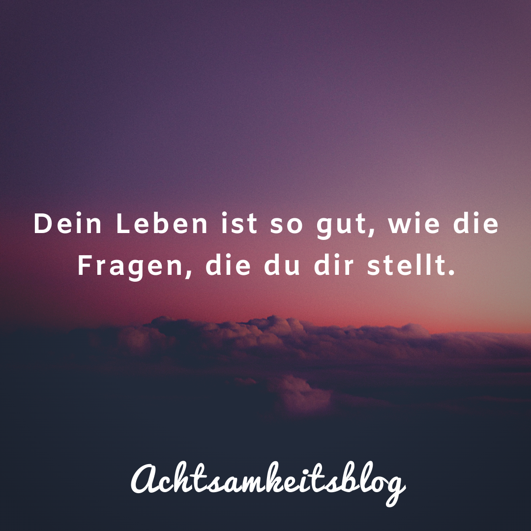 Achtsame Fragen