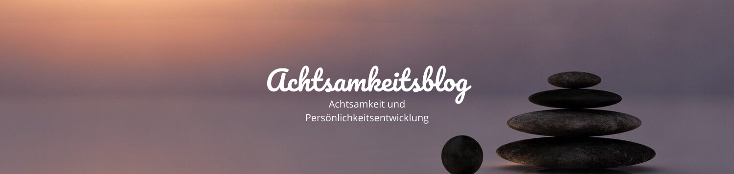 Achtsamkeitsblog